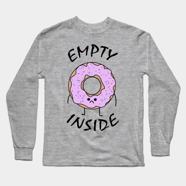 Empty Inside Long Sleeve T-Shirt by StephenMakesStuff